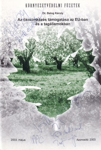 Balog K�roly - Az �koc�mk�z�s t�mogat�sa az EU-ban �s a tag�llamokban