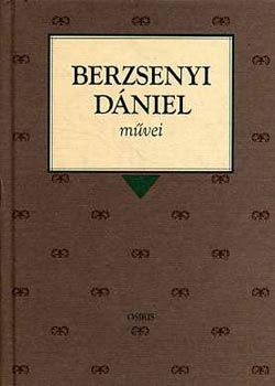 Berzsenyi Dániel - Berzsenyi Dániel művei