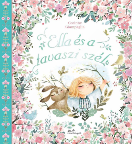 Corinne Giampaglia - Ella és a tavaszi szél