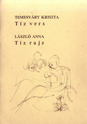 Temesváry-László - Tíz vers - Tíz rajz