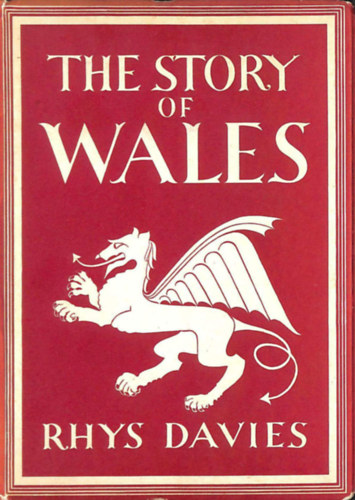 Rhys Davies - The Story of Wales
