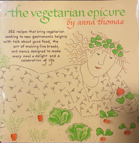 Anna Thomas - The vegetarian epicure