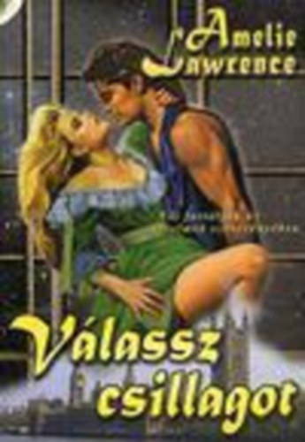 Amelie Lawrence - V�lassz csillagot