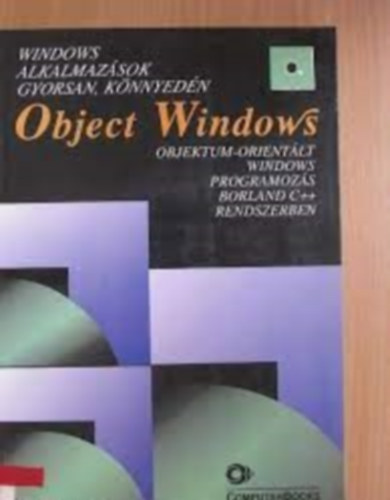 Moré Gábor; Benkő Tiborné - Object Windows