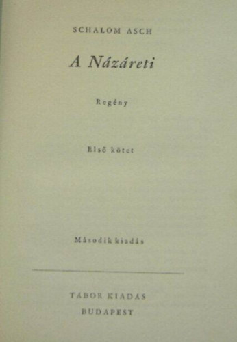 Schalom Asch - A Názáreti I.kötet