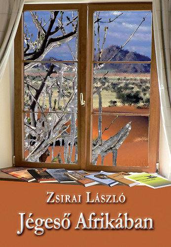 Zsirai L�szl� - J�ges� Afrik�ban