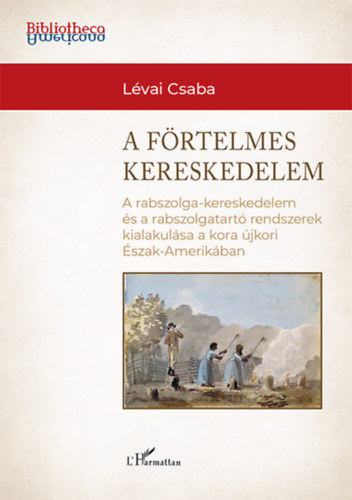 Lvai Csaba - A frtelmes kereskedelem