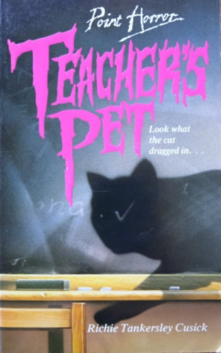 Richie Tankersley Cusick - Teacher's Pet - Point Horror