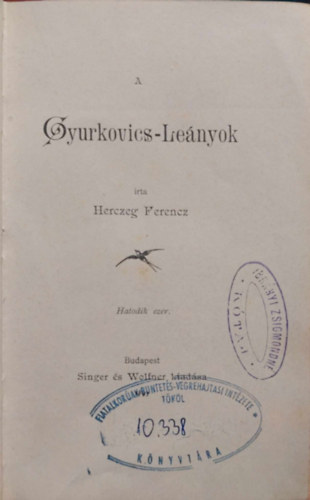 Herczeg Ferenc - A Gyurkovics-lenyok