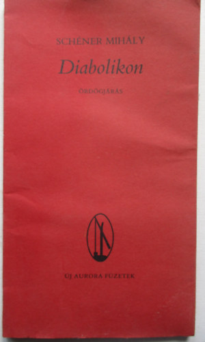 Sch�ner Mih�ly - Diabolikon - �rd�gj�r�s