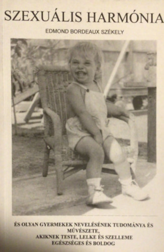 Edmond Bordeaux Székely - Szexuális harmónia