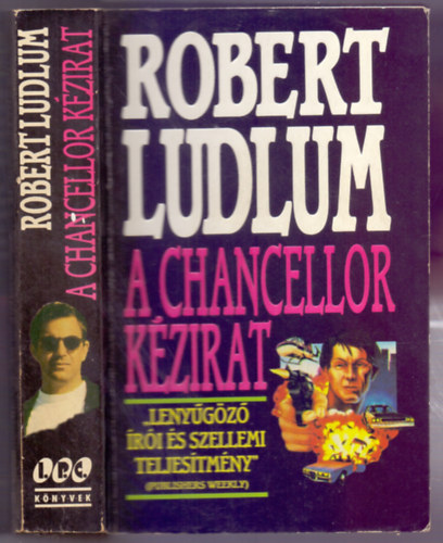 Robert Ludlum - A Chancellor-kézirat (The Chancellor Manuscript)