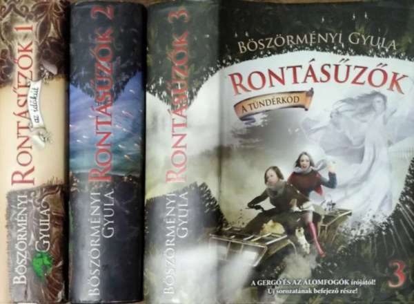 B�sz�rm�nyi Gyula - Ront�s�z�k I-III. - Az id�k�t + A gy�szn�mber + A t�nd�rk�d (3 k�tet)