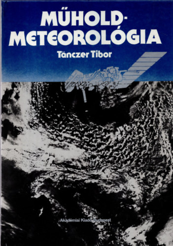 Tanczer Tibor - Mholdmeteorolgia