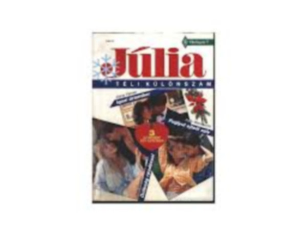 Diana PalmerKate DentonSally Wentworth - Júlia 1992.téli különszám