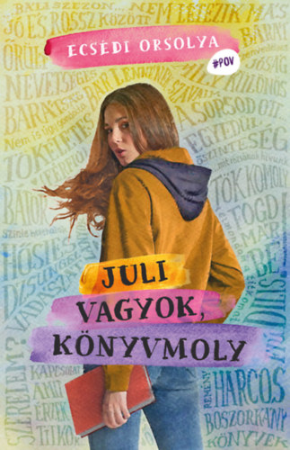 Ecsdi Orsolya - Juli vagyok, knyvmoly