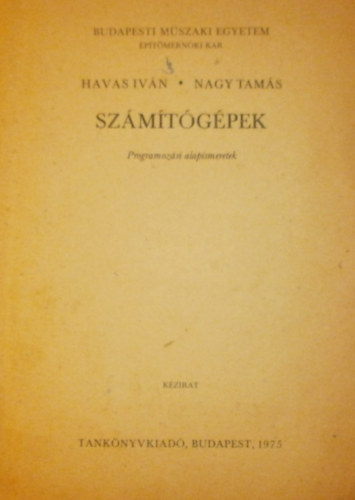 Havas Ivn - Nagy Tams - Szmtgpek