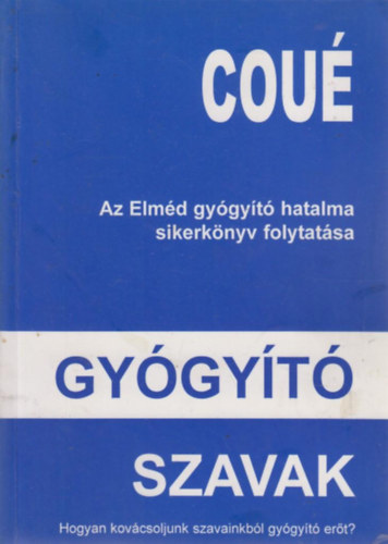 Emil Cou - Gygyt szavak