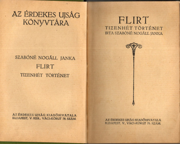 Szabn Nogll Janka - Flirt - Tizenht trtnet