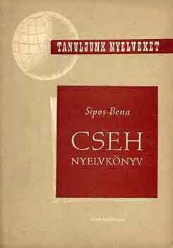 Bena Sipos István-Leopold - Cseh nyelvkönyv