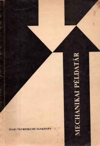 Selmeczi ferenc - Mechanikai p�ldat�r