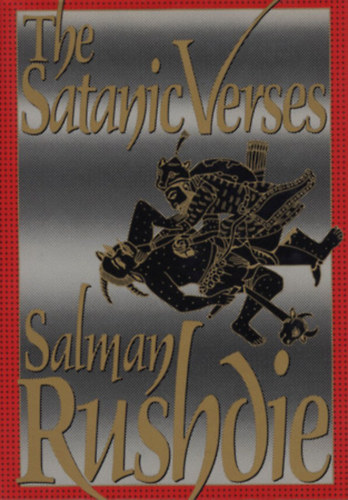 Salman Rushdie - The Satanic Verses