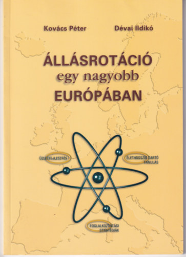 Kovcs Pter - Dvai Ildik - llsrotci egy nagyobb Eurpban