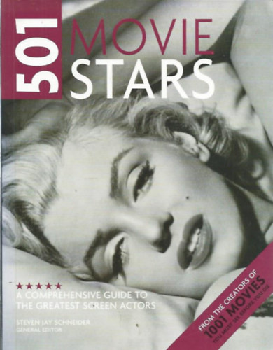 Steven Jay Schneider - 501 Movie Stars (501 filmsztr)
