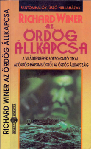 Richard Winer - Az rdg llkapcsa (A vilgtengerek borzongat titkai az rdg-Hromszgtl az rdg llkapcsig)