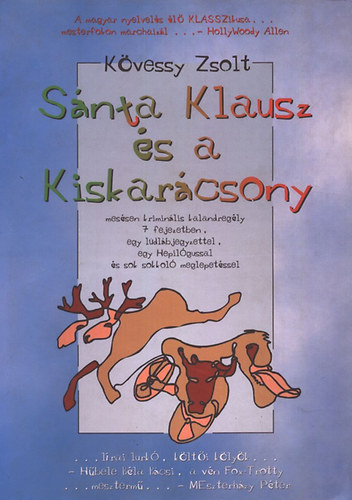Kövessy Zsolt - Sánta Klausz és a Kiskarácsony
