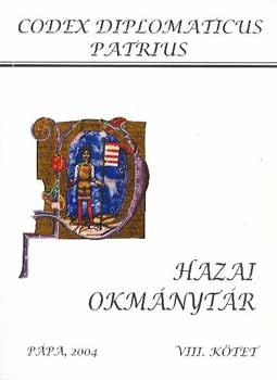 Nagy Imre  (szerkeszt) - Hazai Okmnytr VIII. ktet