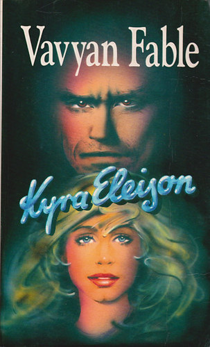 Vavyan Fable - Kyra Eleison