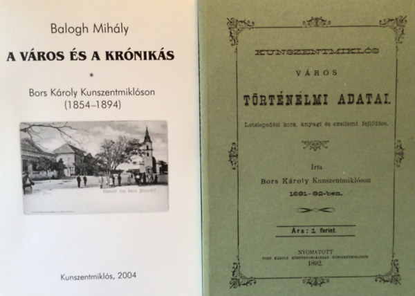 Bors Kroly; Balogh Mihly - A vros s a krniks