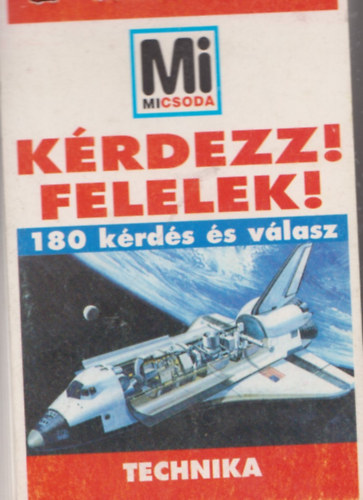 Lévai Julia (szerkesztő) - Tudod-e a választ? - Technika (180 kérdés és felelet)