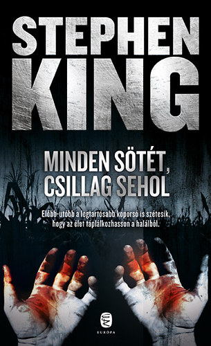 Stephen King - Minden stt, csillag sehol