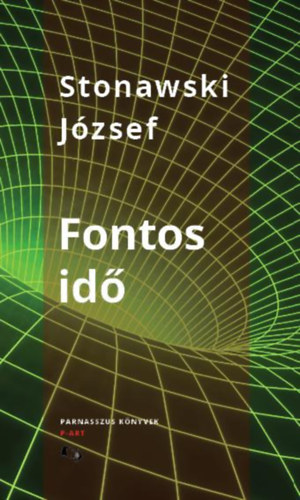 Stonawski József - Fontos idő