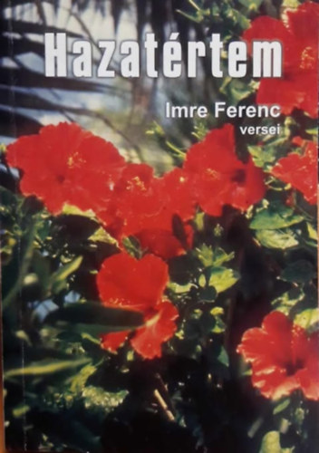 Imre Ferenc - Hazatrtem