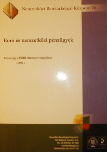 Nemzetkzi Bankrkpz Kzpont Rt. - Eur s nemzetkzi pnzgyek