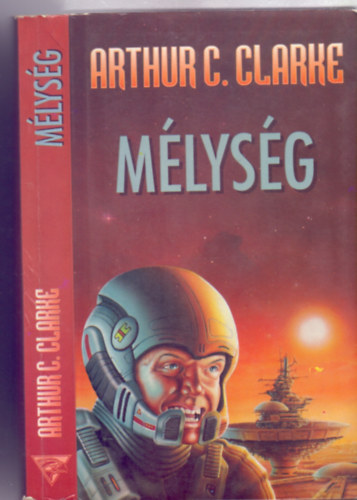 Arthur C. Clarke - M�lys�g (The Deep Range)