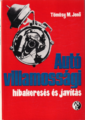 T�m�sy M. Jen� - Aut� villamoss�gi hibakeres�s �s jav�t�s