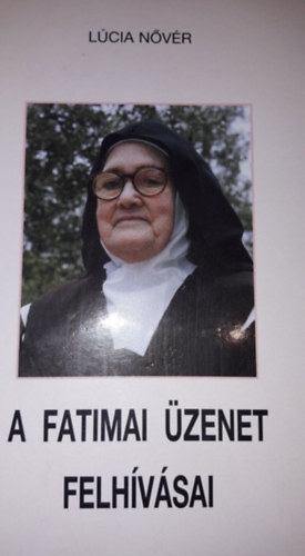 Lcia nvr - A Fatimai zenet felhvsai