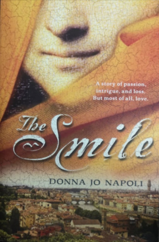 Donna Jo Napoli - The Smile