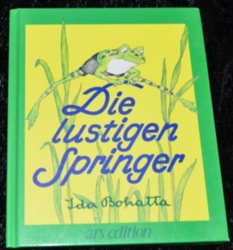 Ida Bohatta-Morpurgo - Die lustigen Springer