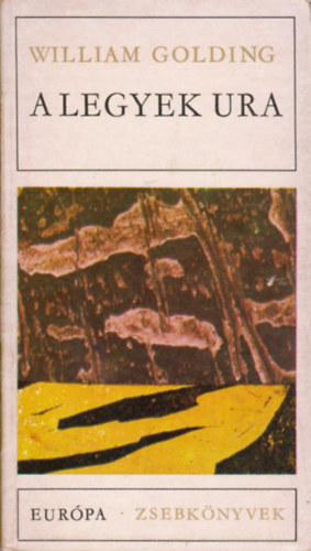William Golding - A legyek ura