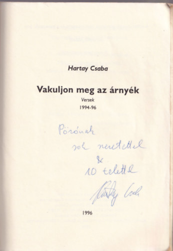 Hartay Csaba - Vakuljon meg az árnyék