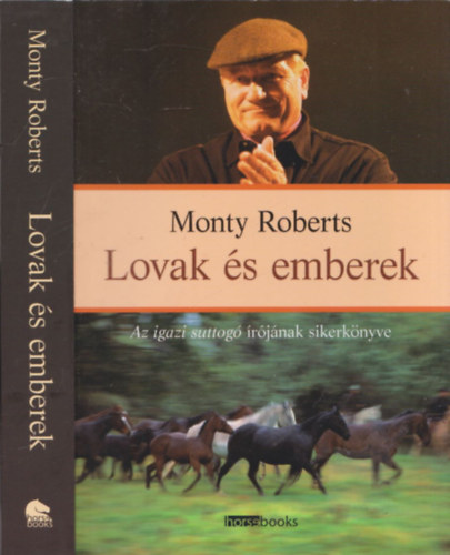 Monty Roberts - Lovak �s emberek