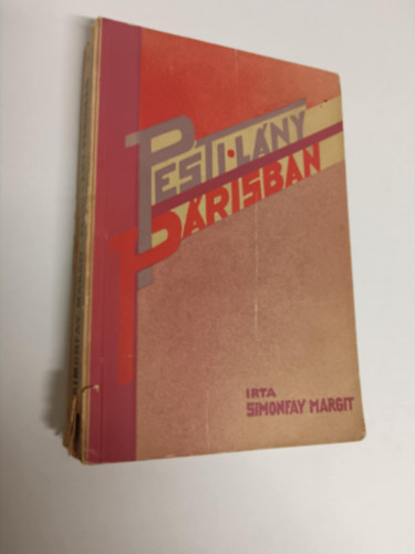 Simonfay Margit - Pesti l�ny P�risban