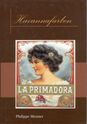 Philippe Mesmer - Havannafarben