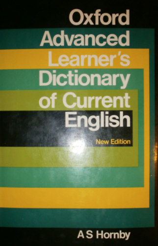 A. S. Hornby - Oxford Advanced Learner's Dictionary of Current English