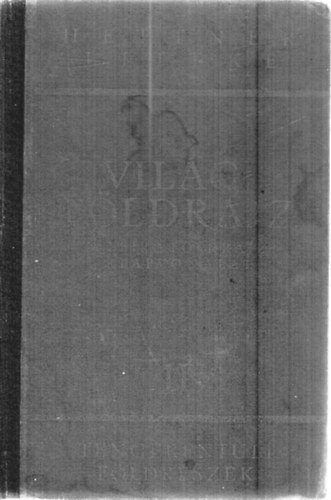 Hettner Alfréd - A leíró földrajz alapvonalai II. Tengerentúli földrészek